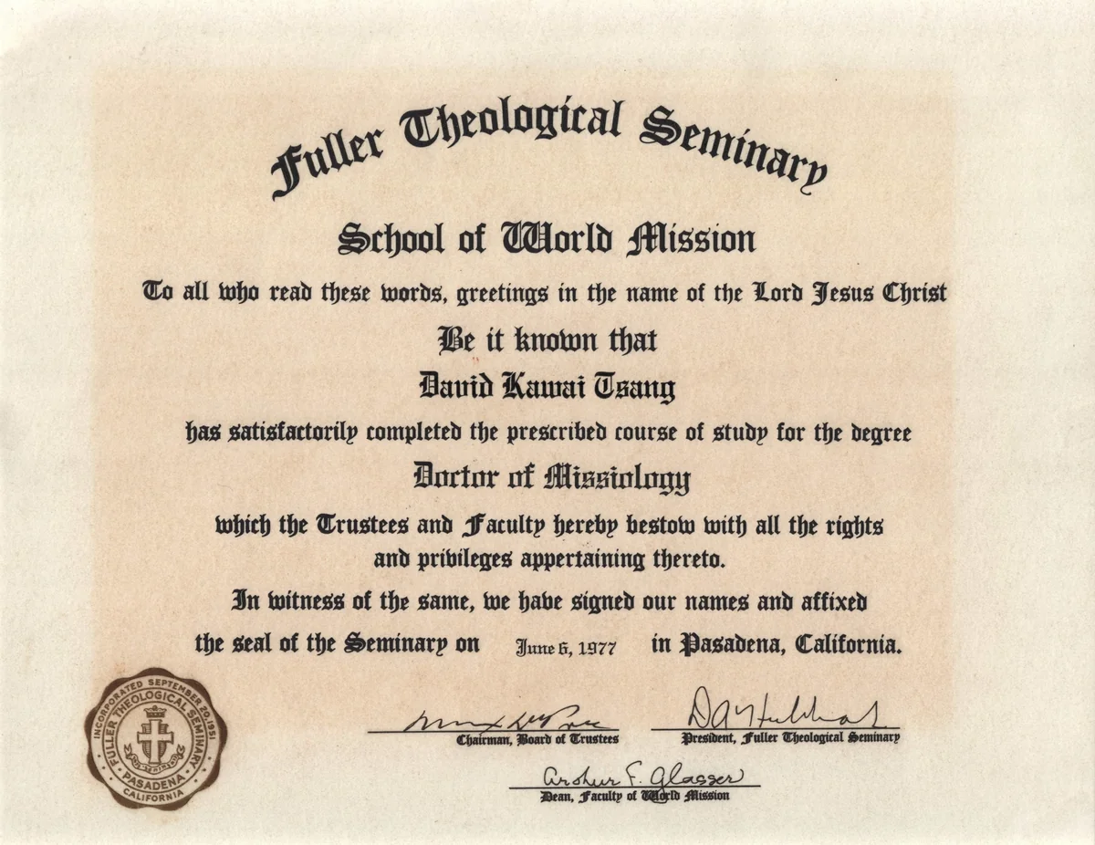Fuller Theological Seminary certificate awarding David Kawai Tsang the Doctor of Missiology, June 6, 1977.